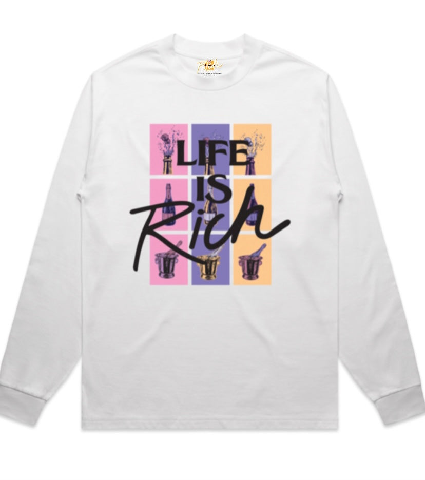 Life is Rich Celebration graphic long sleeve white t-shirt